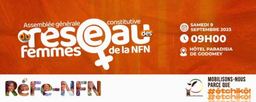 Assemblée générale constitutive du réseau des femmes de la NFN